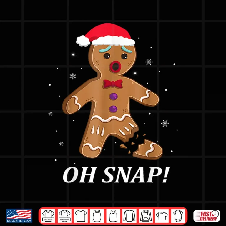 Design Gingerbread Man Oh Snap Christmas Funny Cookie Gift Shirt
