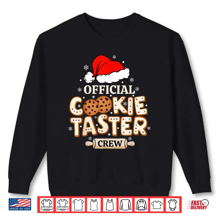 Sweatshirt Official Cookie Taster Crew Funny Christmas Baking Team Shirt
