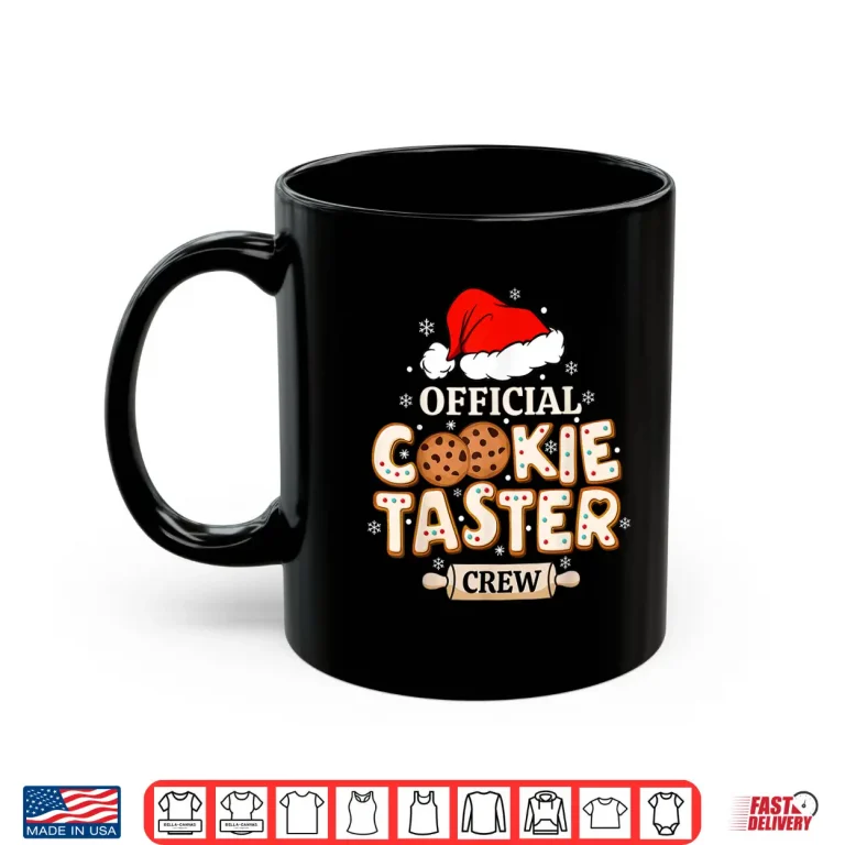Mug Official Cookie Taster Crew Funny Christmas Baking Team Shirt
