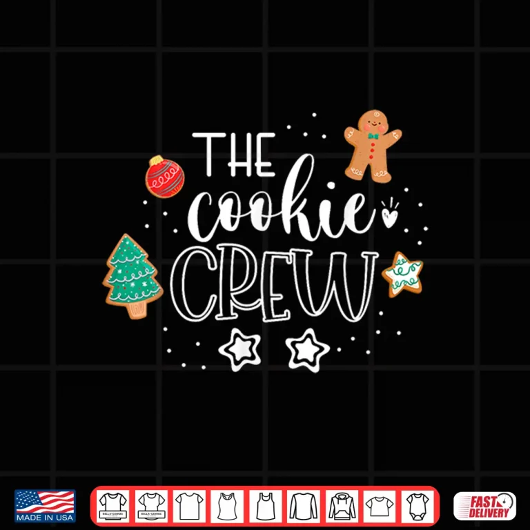 Design The Cookie Crew Christmas Baking Cookie Lover Shirt