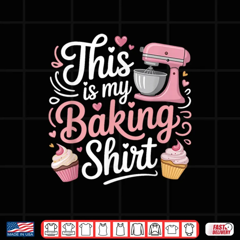 Design This Is My Baking Professional Identity Design Shirt