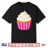Cupcake White Frosting Sprinkles Baking Sweet Food Shirt