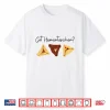 Happy Purim Got Hamantaschen Jewish Baking Queen Esther Shirt