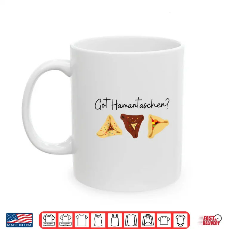 Mug Happy Purim Got Hamantaschen Jewish Baking Queen Esther Shirt