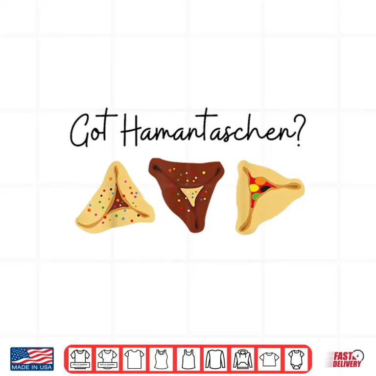 Design Happy Purim Got Hamantaschen Jewish Baking Queen Esther Shirt