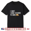 Cute Cookie Baking Design For Men Women Cookie Baker Baking Shirt