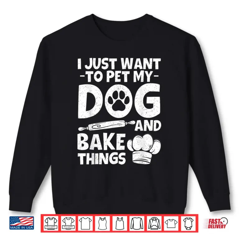 Sweatshirt Cute Baking Design For Men Women Pastry Bake Baker Baking Shirt