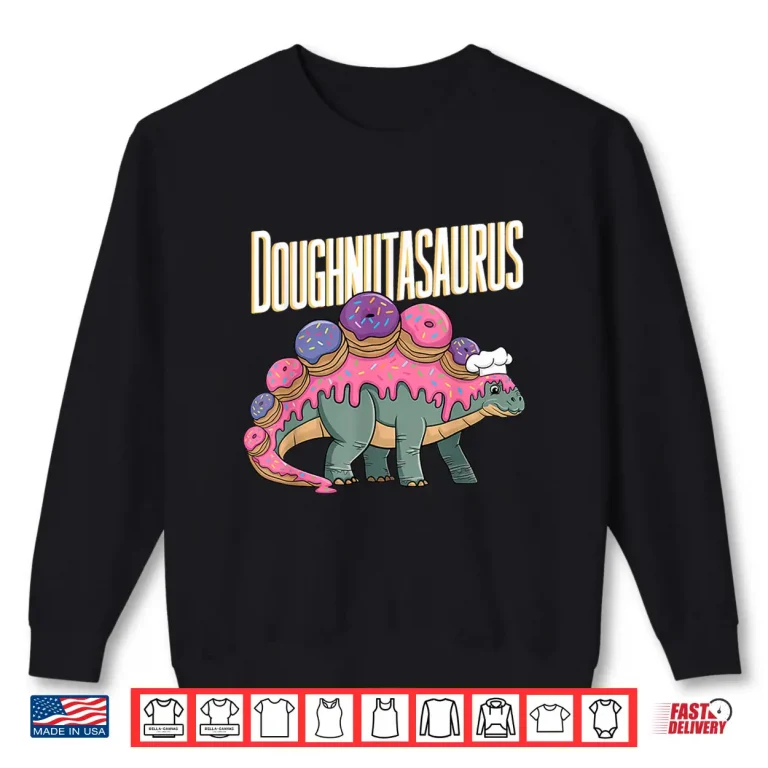 Sweatshirt Doughnut Dino T Rex Baking Dinosaur Funny Donut Shirt