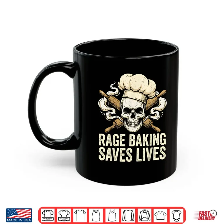 Mug Rage Baking Saves Lives Skull Baker X Wooden Rolling Pin Shirt