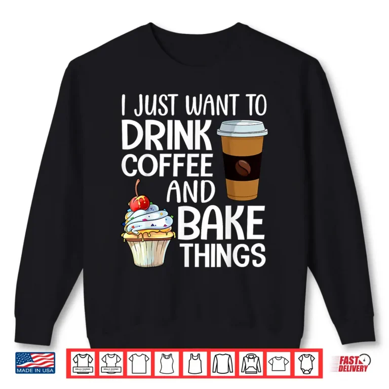 Sweatshirt Baking Art For Men Women Coffee Pastry Chef Baker Baking Shirt