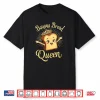 Banana Bread Queen Shirt