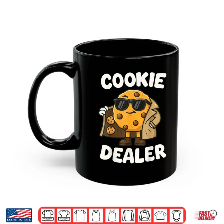Mug Cookie Dealer Shirt