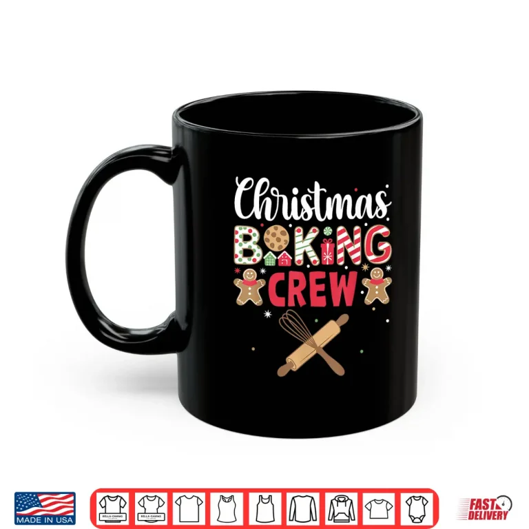 Mug Funny Christmas Baking Crew Baking Christmas Cookie Shirt