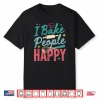 I Bake People Happy Pastry Chef Cake Cookie Bake Happy Bake Shirt