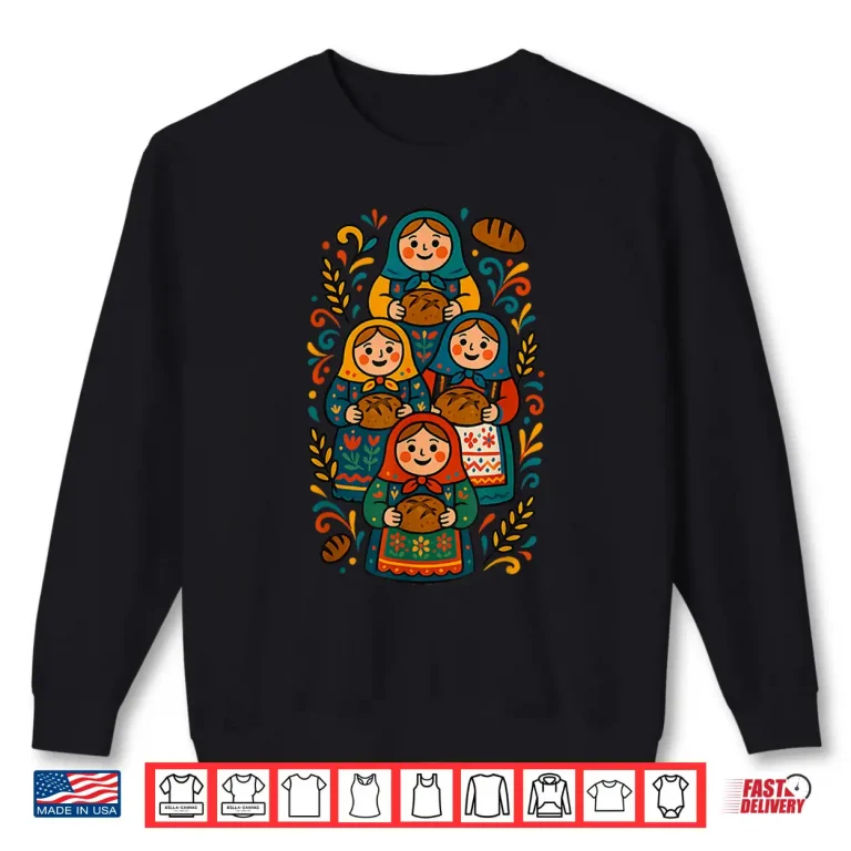 Sweatshirt Matryoshka Dolls Baking Sourdough Folk Art Ethnic Apron Shirt