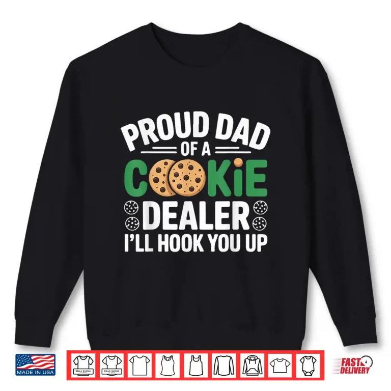 Sweatshirt Proud Cookie Dealer Dad Funny Baking Father Dessert Humor Shirt