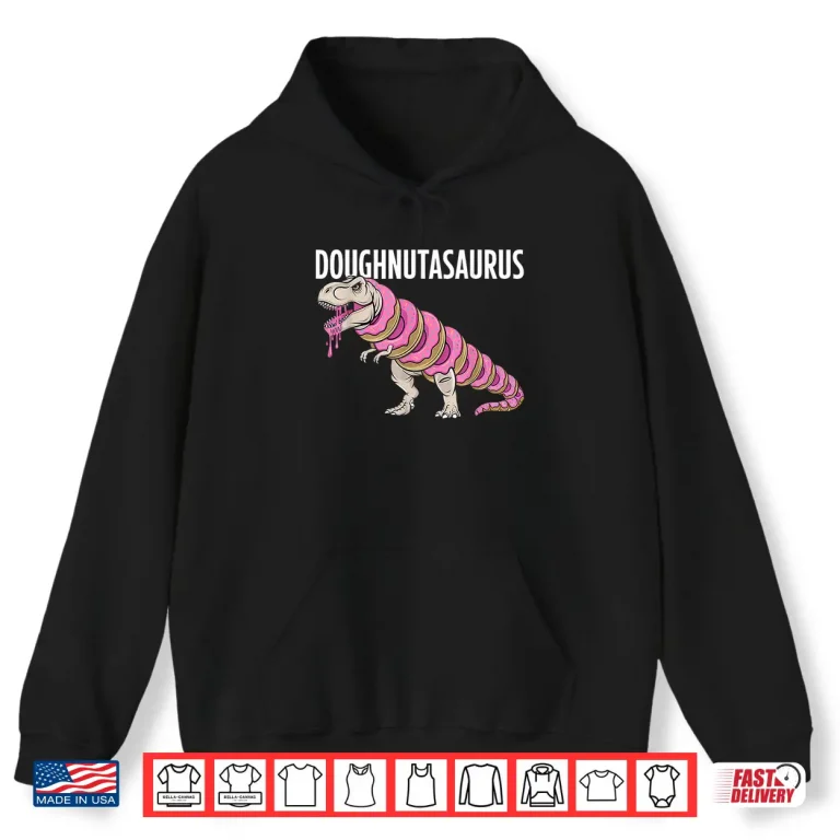 Hoodie Doughnut Dino T Rex Baking Donut Lover Shirt