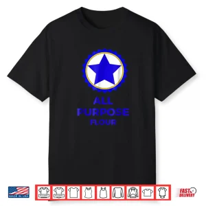 Funny All Purpose Flour Costume Shirt Baking Recipe