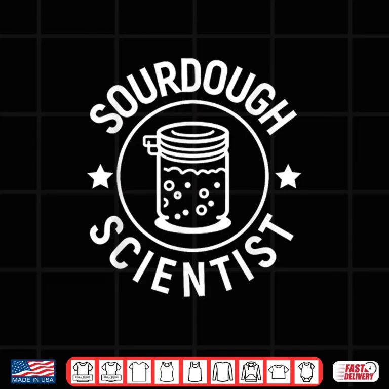 Design Sourdough Scientist Sourdough Starter Bread Baker pretzels Shirt