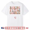 Baking A Little Cookie Christmas Pregnancy Announcement Shirt