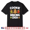 Cookie Baking Crew Christmas Gingerbread Team Squad Family Shirt