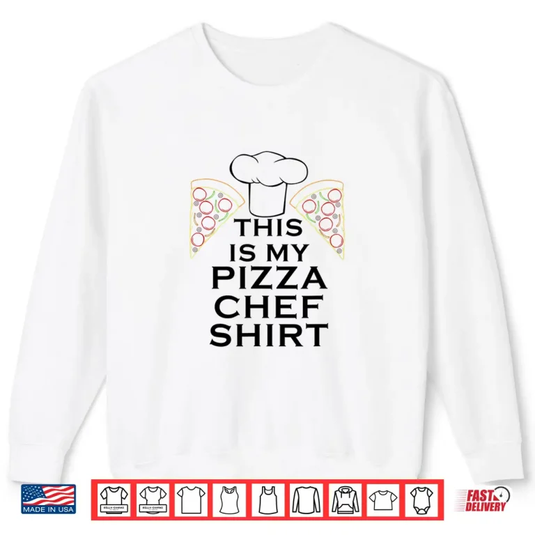 Sweatshirt Hobby Pizza Maker Funny Saying Italian Food Shirt