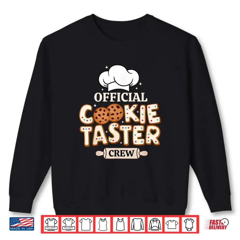 Sweatshirt Official Cookie Taster Crew Funny Baking Team Family Holiday Shirt