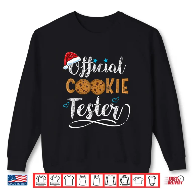 Sweatshirt Official Cookie Tester Christmas Baking Team Shirt