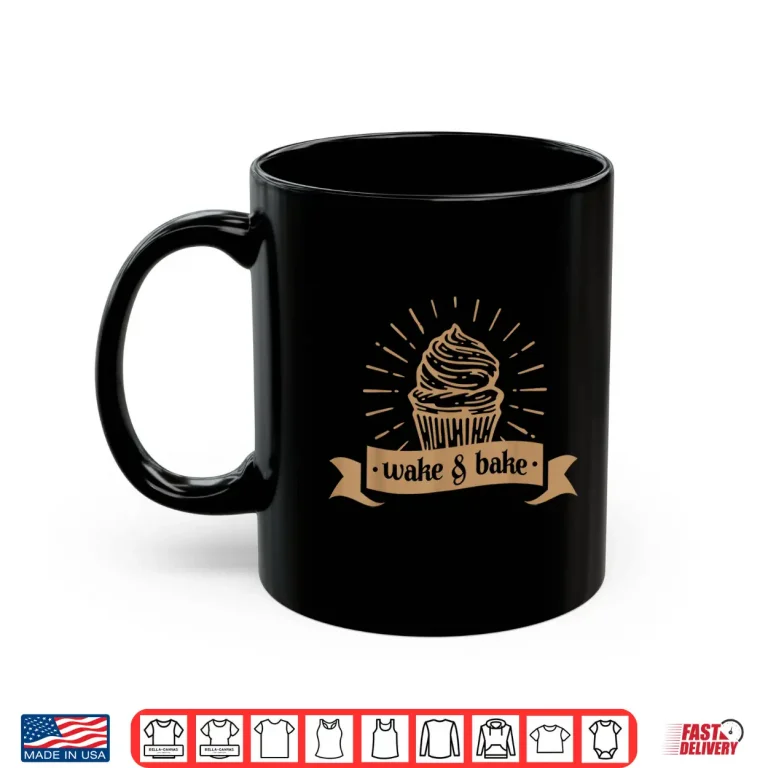 Mug Wake Bake Cupcake Baking Chef Shirt