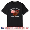 Baking Cakes Is My Cardio Funny Cake Baking Shirt