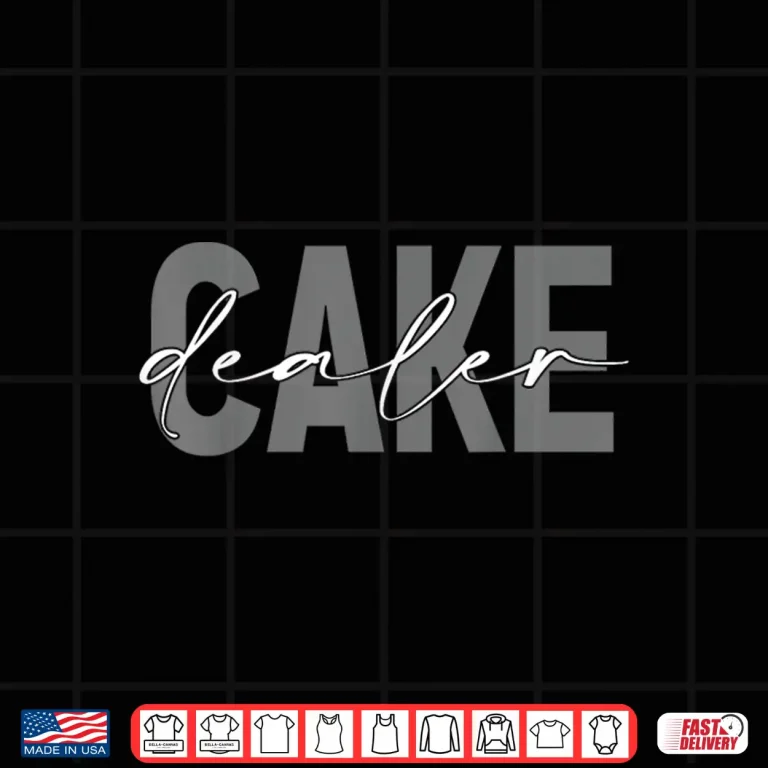 Design Cake Dealer Baking Cake Lover Baker Shirt