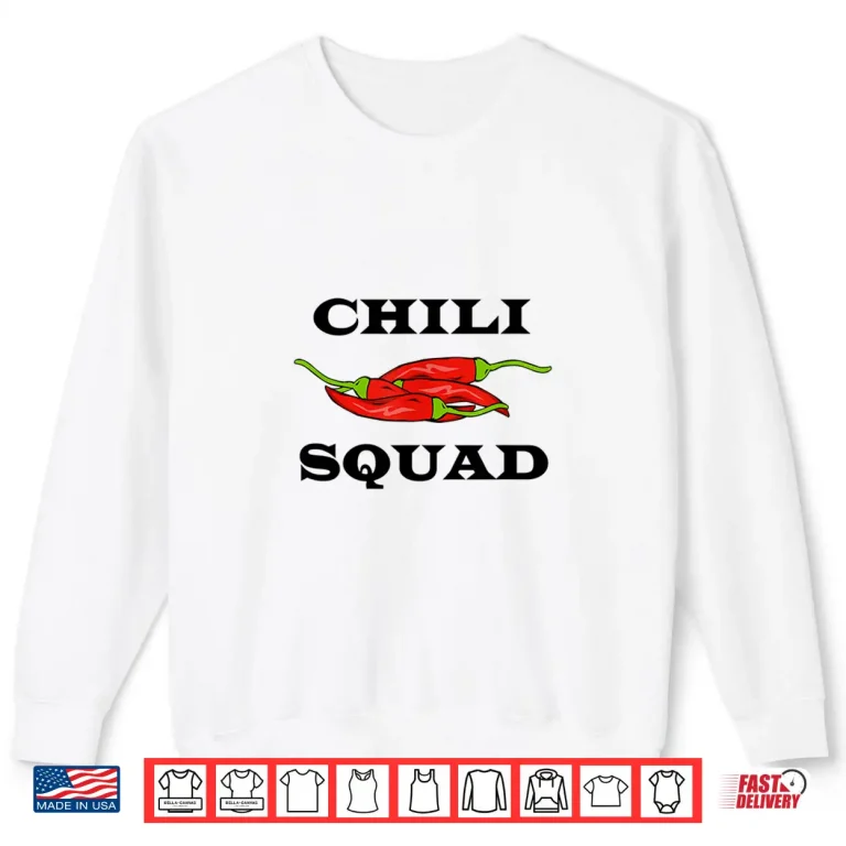 Sweatshirt Eating Mexican Food Spicy Chili Lover Shirt
