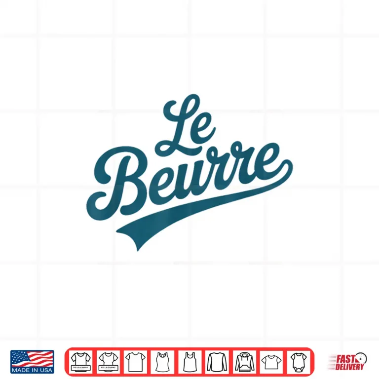 Design Le Beurre Butter French Word Baking Humor Design Shirt