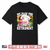 My Retirement Plan For Baking Lover And Retired Grandma Life Shirt