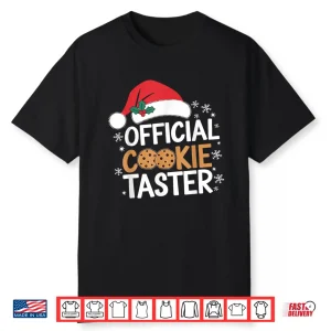 Official Cookie Tester Funny Christmas Taster Baking Crew Shirt