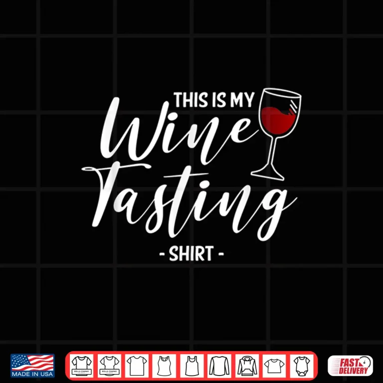 Design This Is My Wine Tasting Shirt Wining Cork Red Vino Drinking Shirt