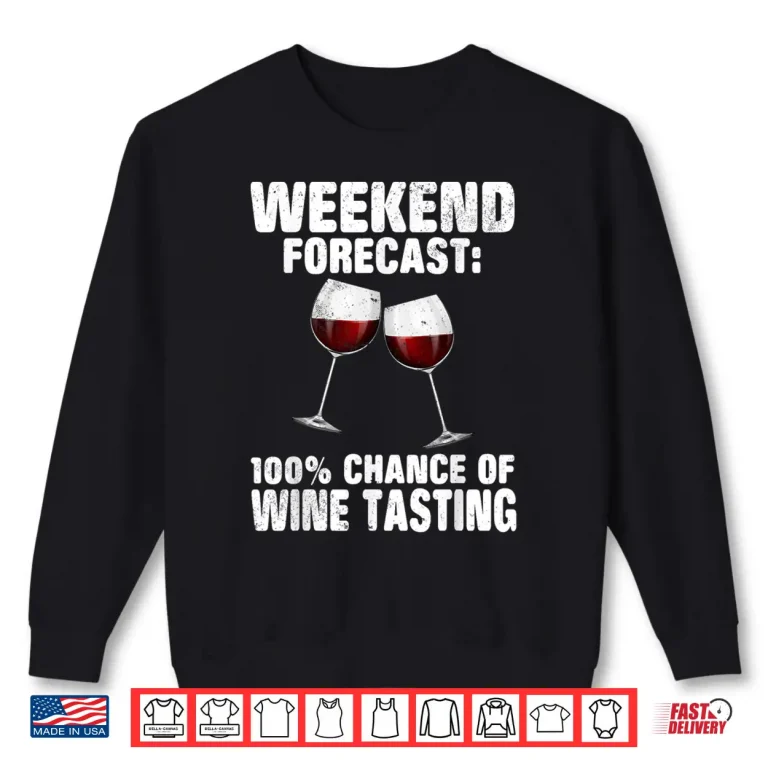 Sweatshirt Wine Lover Design Funny 100 Wine Tasting Shirt