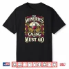 Wineries Are Calling And I Must Go Wine Tasting Wine Lover Shirt