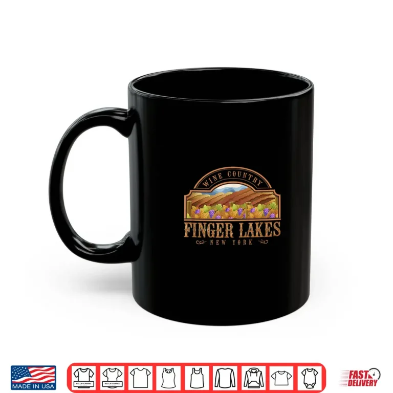 Finger Lakes New York Wine Country Tasting Souvenir Shirt 3 Mug Finger Lakes New York Wine Country Tasting Souvenir Shirt