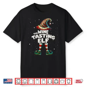 Im The Wine Tasting Elf Family Matching Christmas Shirt