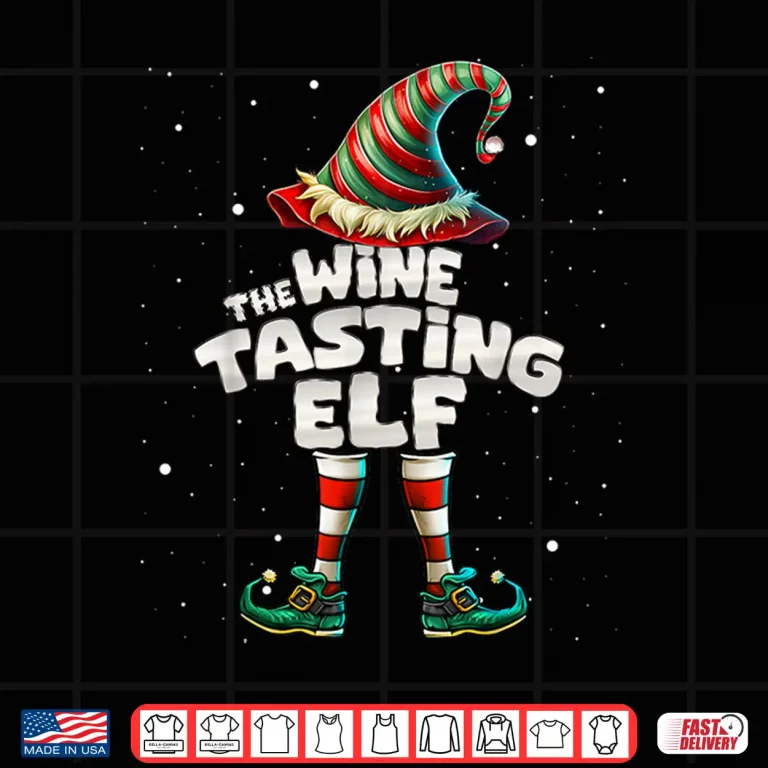 Design Im The Wine Tasting Elf Family Matching Christmas Shirt