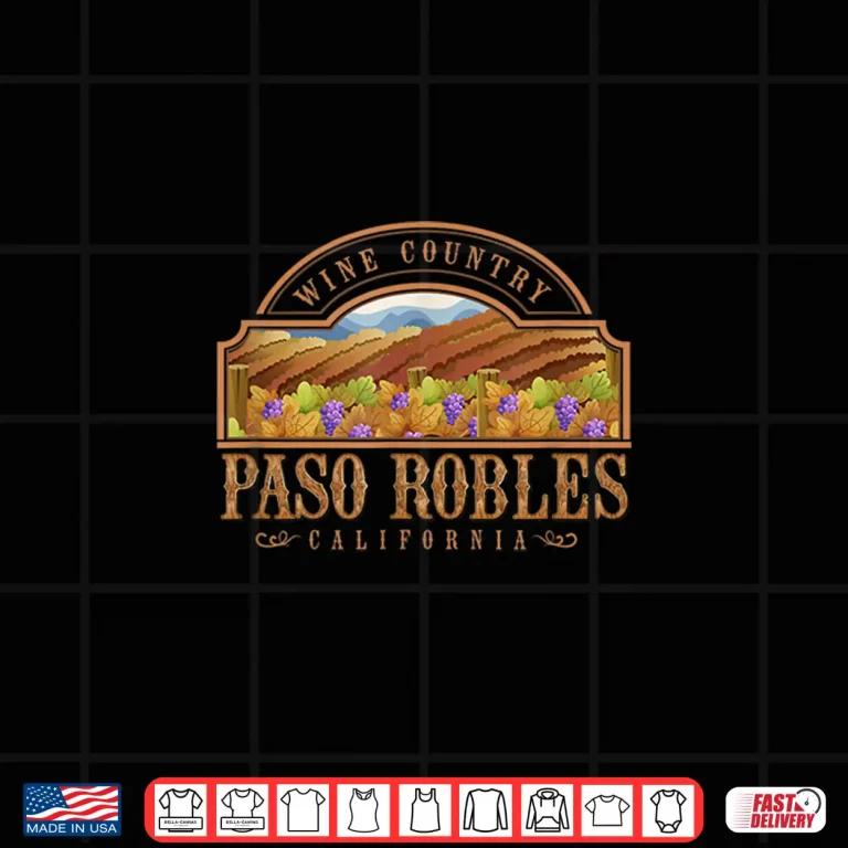 Design Paso Robles California Wine Country Winery Professional Shirt