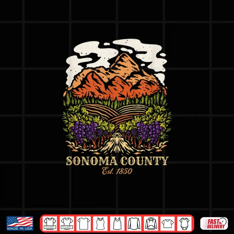 Design Sonoma County Vineyard California Winery Wine Lover Shirt