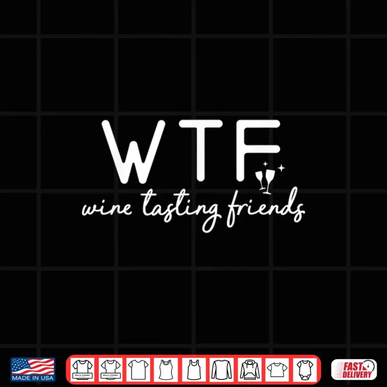 Design Wine Tasting Friends WTF Professional Minimalist Shirt