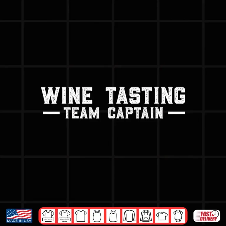 Design Wine Lovers Wine Tour Pun Team Captain Funny Shirt
