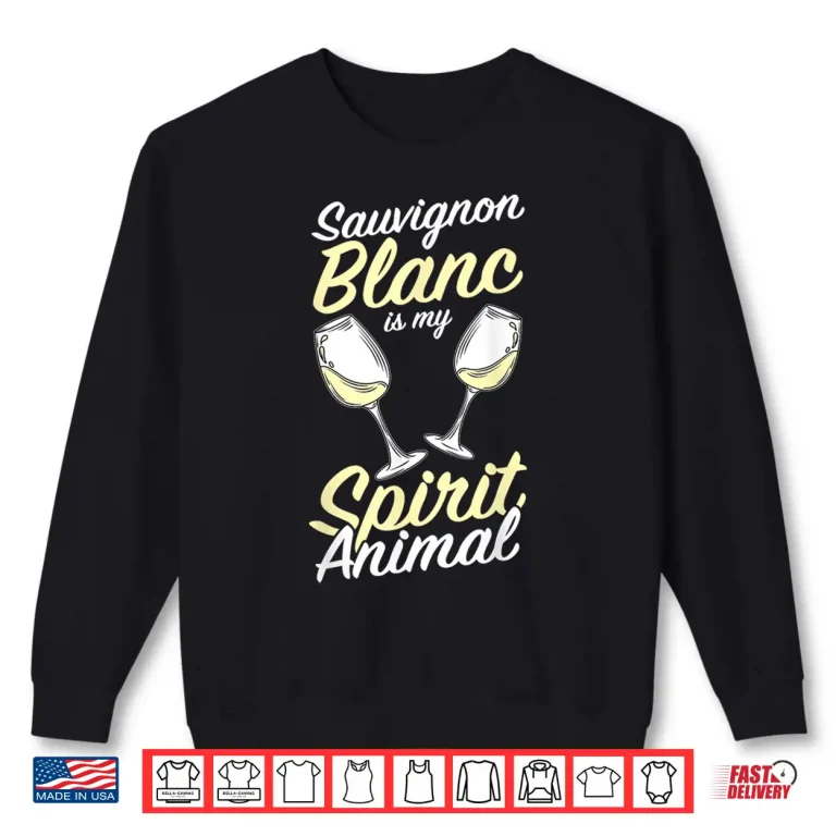 Sweatshirt Wine Tasting Outfit White Wine Sauvignon Blanc Shirt