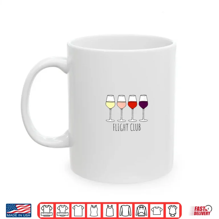 Mug Flight Wine Club Tasting Wine Glass Flight Shirt