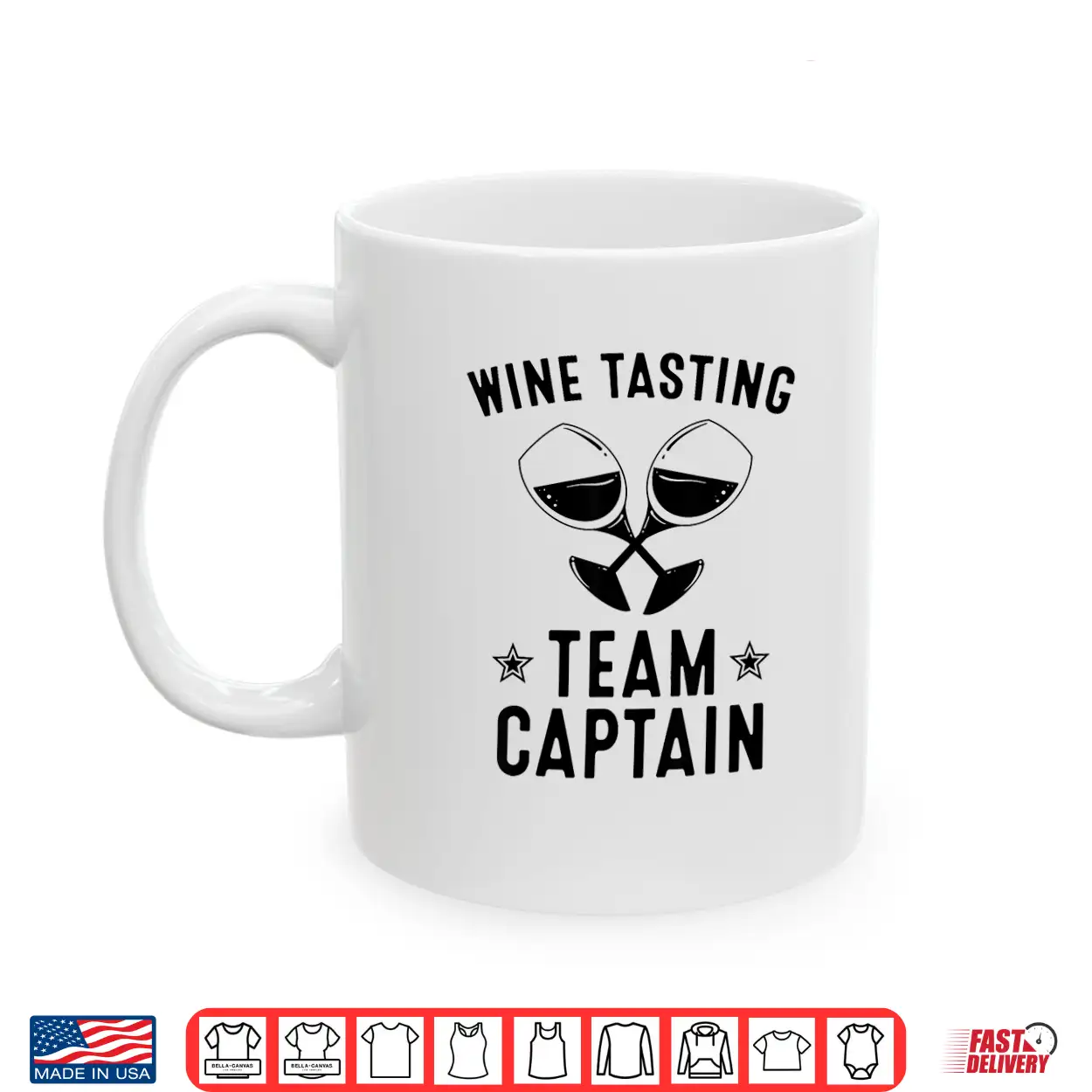 Funny Wine Tasting Team Captain Gift Men Women Shirt Funny Wine Tasting Team Captain Gift Men Women Shirt