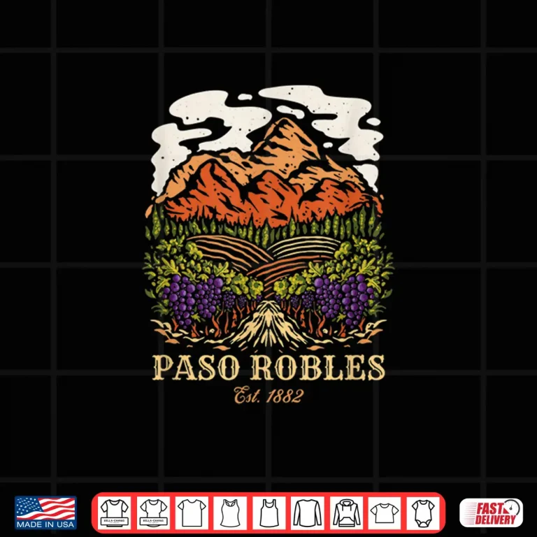Design Paso Robles Vineyard California Winery Wine Lover Shirt