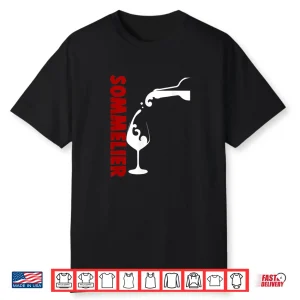 Sommelier Wine Steward Restaurant Worker Waiter Shirt